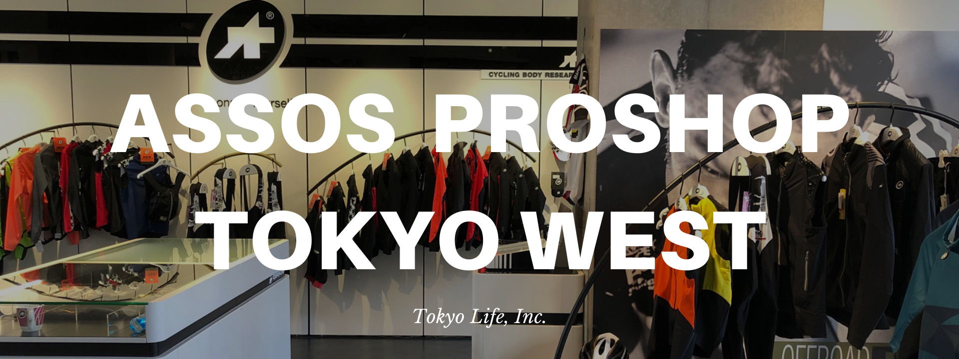 ASSOS PROSHOP TOKYO WEST